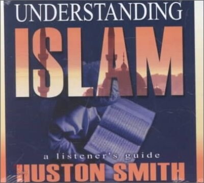 Understanding Islam