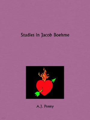 Studies in Jacob Boehme