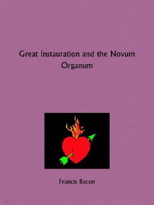 Great Instauration and the Novum Organum
