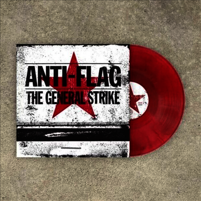 Anti-Flag — The General Strike (10 Year Anniversary Edition)(Gatefold) 앨범 커버