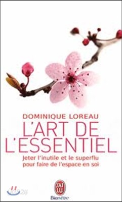 L'Art de L'Essentiel (Bien Etre)