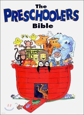 The Preschoolers Bible