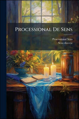 Processional De Sens