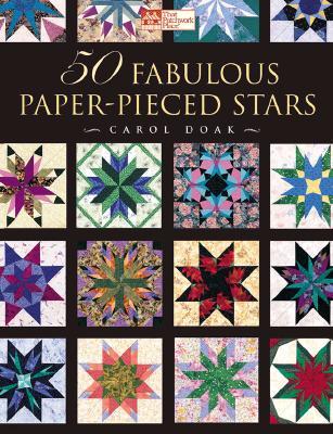 50 Fabulous Paper-Pieced Stars [With CDROM]