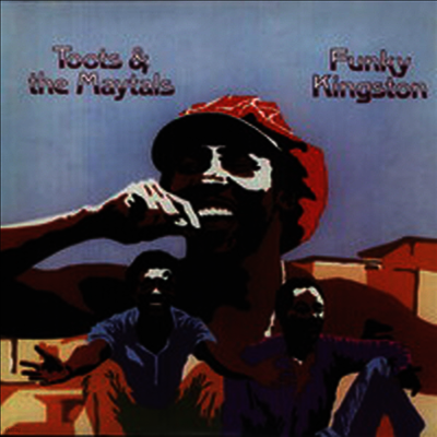 Toots & Maytals — Funky Kingston 앨범 커버