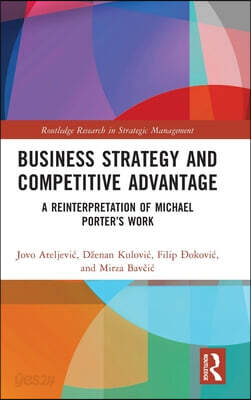 Business Strategy and Competitive Advantage