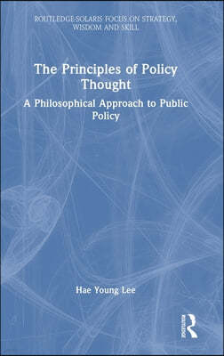 Principles of Policy Thought