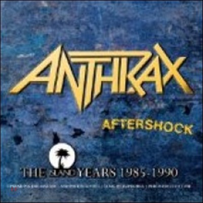 Anthrax - Aftershock: The Island Years