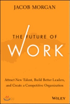 The Future of Work