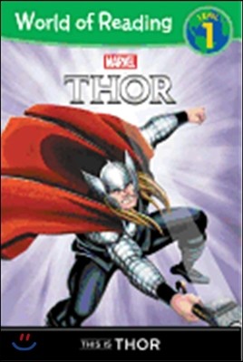 World of Reading Level 1 : This Is Thor
