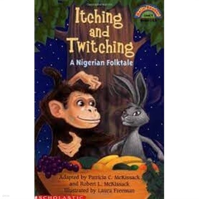 ITCHING AND TWITCHING (LEVEL 4)