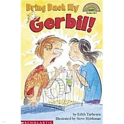 Bring Back My Gerbil (Paperback) - My First Hello Reader! Level 4