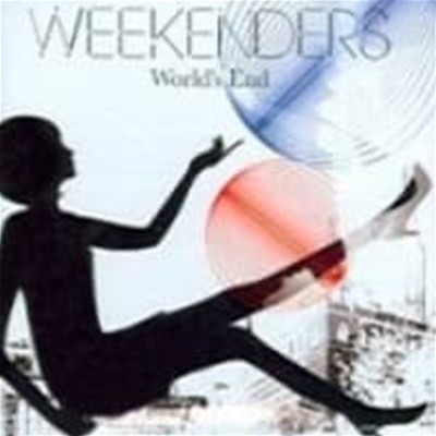 Weekenders / World's End