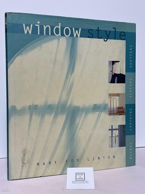 Window Style/Mary Fox Linton/Bulfinch Press/상태 : 상급
