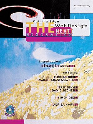 Cutting Edge Web Design: The Next Generation