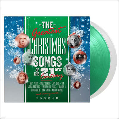 21세기 크리스마스 히트곡 모음집 (The Greatest Christmas Songs Of The 21st Century) [그린 & 화이트 컬러 2LP]
