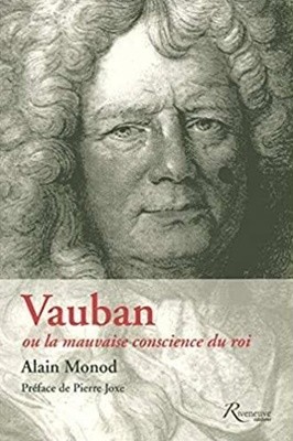 Vauban ou la mauvaise conscience du roi (French Edition)
