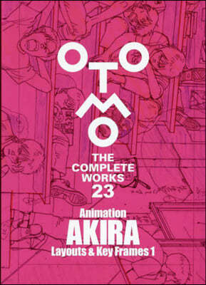 к OTOMO THE COMPLETE WORKS Animation AKIRA Layouts & Key Frames 1