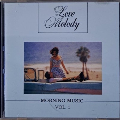 LOVE MELODY VOL.1/MORNING MUSIC
