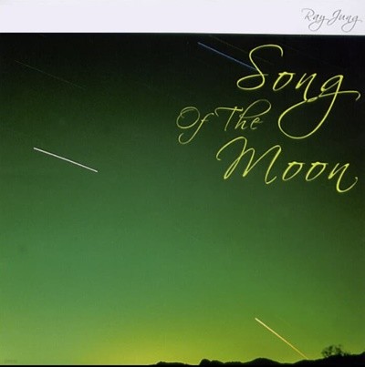 레이 정(Ray Jung) 3집 - Song Of The Moon