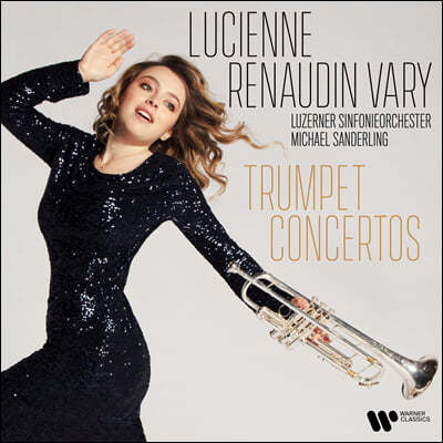 Lucienne Renaudin Vary ̵ / ɸ: Ʈ ְ (Trumpet Concertos)