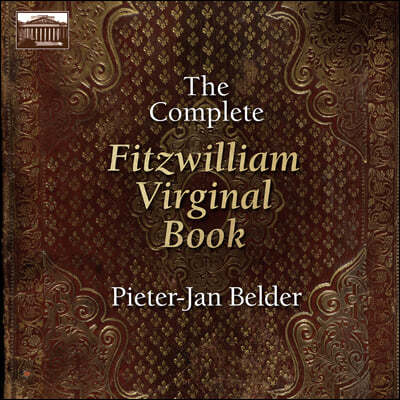    (Complete Fitzwilliam Virginal Book) 
