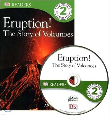DK Readers Lv2 : Eruption!The Story of Volcanoes 