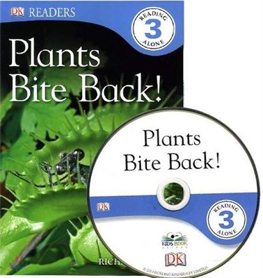 DK Readers Lv3 : Plants Bite Back! 