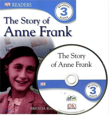 DK Readers Lv3 : The Story of Anne Frank