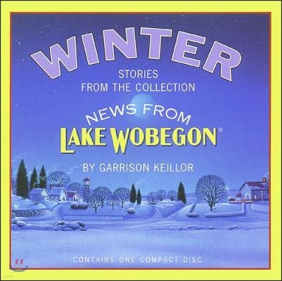 News from Lake Wobegon: Winter