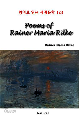 Poems of Rainer Maria Rilke - 영어로 읽는 세계문학 123