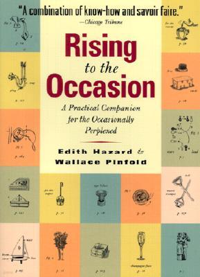 Rising to the Occasion: A Practical Companion for the Occasionally Perplexed