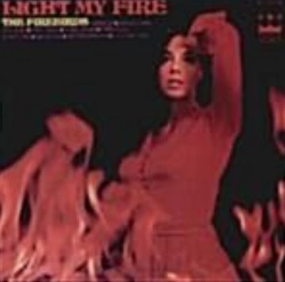 Firebirds/ Light My Fire