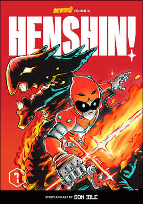 Henshin!, Volume 1: Blazing Phoenix
