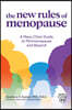 The New Rules of Menopause: A Mayo Clinic Guide to Perimenopause and Beyond