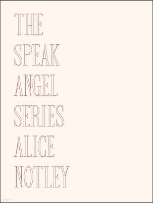 The Speak Angel Series