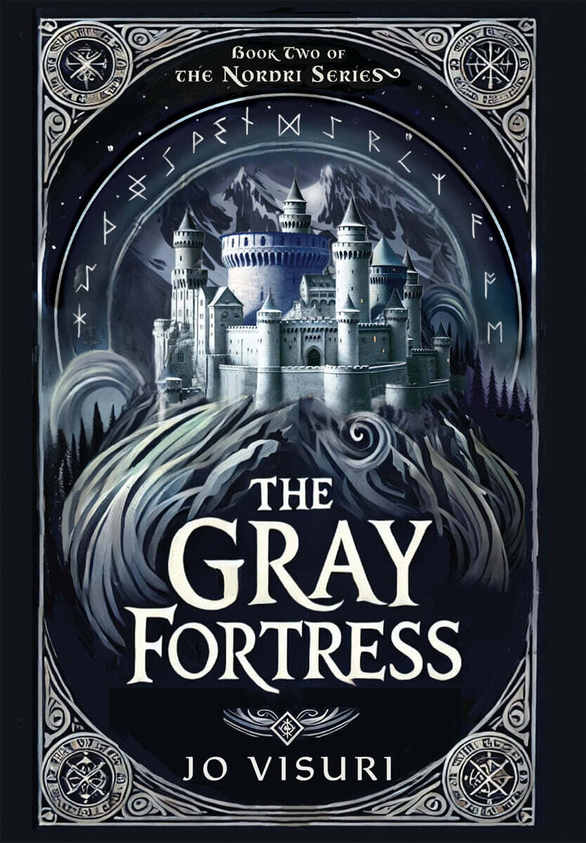 The Gray Fortress: Book #2 of the Nordri Series