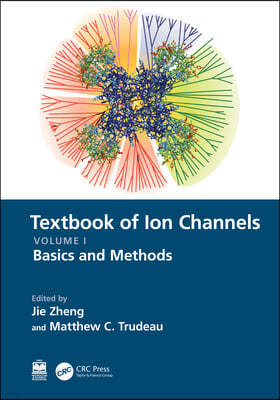 Textbook of Ion Channels Volume I