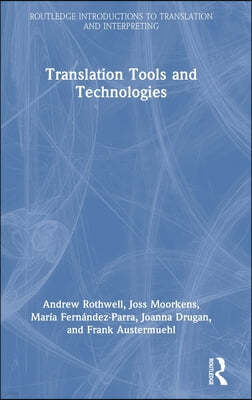 Translation Tools and Technologies