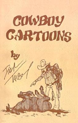 Daryl Talbot's Cowboy Cartoons