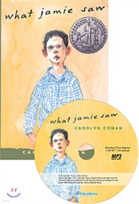 What Jamie Saw (Book+Mp3 CD)