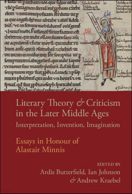 The Literary Theory and Criticism in the Later Middle Ages