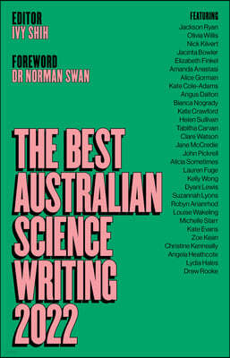 The Best Australian Science Writing 2022