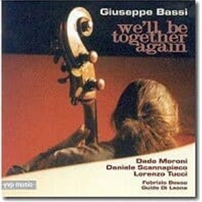 Giuseppe Bassi / We'll Be Together Again (수입)