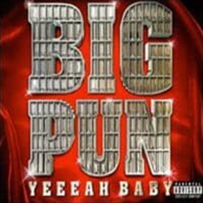 Big Punisher / Yeeeah Baby ()