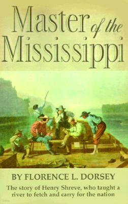 Master of the Mississippi