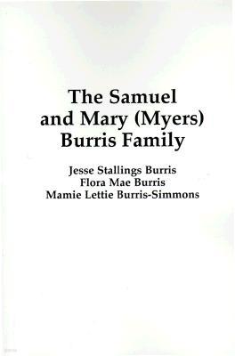 The Samuel & Mary (Myers) Burris Family