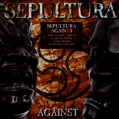 Sepultura — Against (Half-Speed Mastered) 앨범 커버