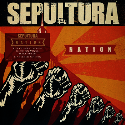 Sepultura — Nation (Half-Speed Mastered) 앨범 커버