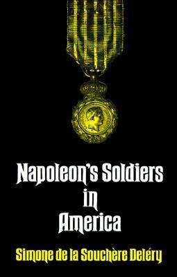 Napoleon's Soldiers in America